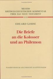 Cover of: Die Briefe an die Kolosser und an Philemon
