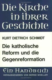 Cover of: Die katholische Reform und die Gegenreformation