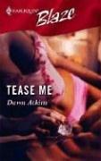 Cover of: Tease Me (Harlequin Blaze)