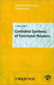 Cover of: Macromolecular Symposia 161: Controlled Synthesis of Functional Polymers