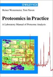 Cover of: Proteomics in practice: a laboratory manual of proteome analysis
