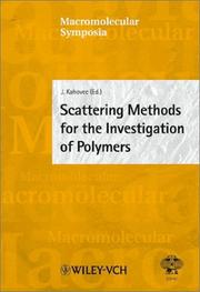 Cover of: Scattering Methods for the Investigation of Polymers: 20th Discussion conference, Prague July 9-12, 2001 (Macromolecular Symposia)