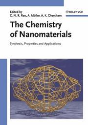 The chemistry of nanomaterials : synthesis, properties and applications in 2 volumes