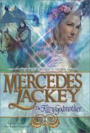 Cover of: The Fairy Godmother: A Tale of the Five Hundred Kingdoms (Book 1)