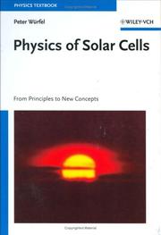 Physics of solar cells : from principles to new concepts