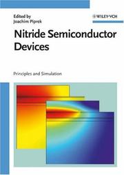 Cover of: Nitride Semiconductor Devices: Principles and Simulation