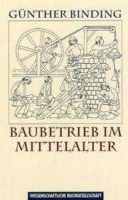 Cover of: Baubetrieb im Mittelalter