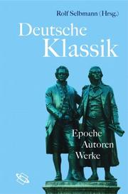Cover of: Deutsche Klassik: Epoche, Autoren, Werke