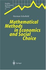 Cover of: Mathematical Methods in Economics and Social Choice (Studies in Economic Theory)