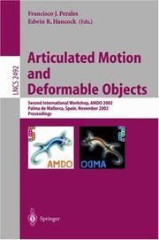 Articulated motion and deformable objects : second international workshop, AMDO 2002, Palma de Mallorca, Spain, November 21-23, 2002 : proceedings