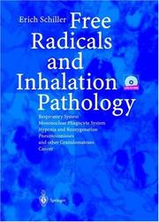 Free Radicals and Inhalation Pathology by Erich Schiller