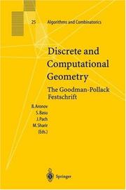 Discrete and computational geometry : the Goodman-Pollack festschrift