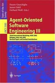 Agent-oriented software engineering III : third international workshop AOSE 2002, Bologna, Italy, July 15, 2002 : revised papers and invited contributions