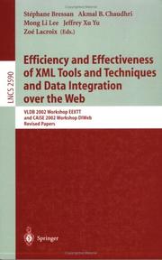 Efficiency and effectiveness of XML tools and techniques and data integration over the Web : VLDB 2002 workshop EEXTT and CAiSE 2002 workshop DIWeb : revised papers