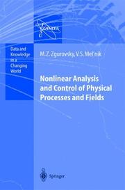 Nonlinear analysis and control of physical processes and fields