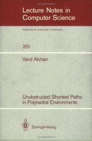 Cover of: Unobstructed Shortest Paths in Polyhedral Environments