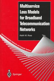 Cover of: Multiservice loss models for broadband telecommunication networks