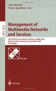 Management of multimedia networks and services : 6th IFIP/IEEE international conference, MMNS 2003, Belfast, Northern Ireland, UK, September 7-10, 2003 : proceedings