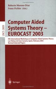 Computer aided systems theory_EUROCAST 2003 : 9th International Workshop on Computer Aided Systems Theory, Las Palmas de Gran Canaria, Spain, February 24-28, 2003 : revised selected papers