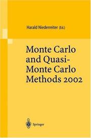 Cover of: Monte Carlo and Quasi-Monte Carlo Methods 2002: Proceedings of a Conference held at the National University of Singapore, Republic of Singapore, November 25-28, 2002