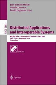 Distributed applications and interoperable systems : 4th IFIP WG 6.1 International Conference, DAIS, Paris, France November 17-21, 2003 : proceedings