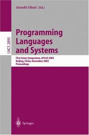 Programming languages and systems : first Asian Symposium, APLAS 2003, Beijing, China, November 27-29, 2003 : proceedings