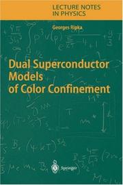 Dual superconductor models of color confinement