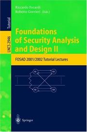 Foundations of security analysis and design II : FOSAD 2001/2002 turorial lectures