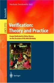 Verification : theory and practice : essays dedicated to Zohar Manna on the occasion of his 64th birthday