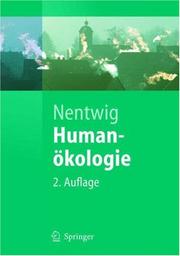 Humanökologie by Wolfgang Nentwig