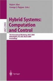 Hybrid systems : computation and control : 7th international workshop, HSCC 2004, Philadelphia, PA, USA, March 25-27, 2004 : proceedings