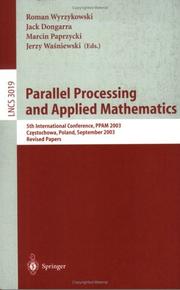 Parallel processing and applied mathematics : 5th international conference, PPAM 2003, Czestochowa, Poland, September 7-10 2003 : revised papers