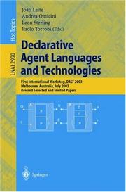 Declarative agent languages and technologies : first international workshop, DALT 2003 Melbourne, Australia, July 15, 2003 : revised selected and invited papers