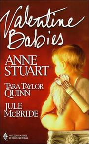 Cover of: Valentine Babies: Harlequin 3-Romance Novels: Goddess in Waiting; Gabe's Special Delivery; My Man Valentine