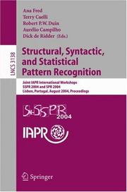 Structural, syntactic, and statistical pattern recognition : joint IAPR international workshops SSPR 2004 and SPR 2004, Lisbon, Portugal, August 18-20, 2004 : proceedings