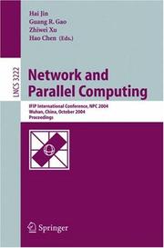 Network and parallel computing : IFIP international conference, NPC 2004, Wuhan, China, October 18-20, 2004, proceedings