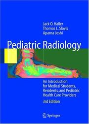 Cover of: Pediatric Radiology: An Introduction for Medical Students, Residents, and Pediatric Health Care Providers