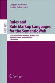 Rules and rule markup languages for the semantic web : third international workshop, RuleML 2004, Hiroshima, Japan, November 8, 2004 : proceedings