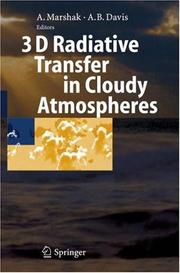 Cover of: 3D Radiative Transfer in Cloudy Atmospheres (Physics of Earth and Space Environments) by 