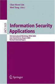 Information security applications : 5th international workshop, WISA 2004, Jeju Island, Korea, August 23-25, 2004 : revised selected papers