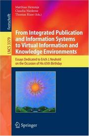 From integrated publication and information systems to virtual information and knowledge environments : essays dedicated to Erich J. Neuhold on the occasion of his 65th birthday