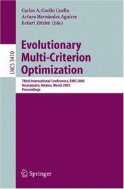 Evolutionary multi-criterion optimization : third international conference, EMO 2005, Guanajuanto, Mexico, March 9-11, 2005 : proceedings