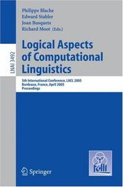 Logical aspects of computational linguistics : 5th international conference, LACL 2005, Bordeaux, France, April 28-30, 2005 : proceedings