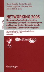 Networking 2005 : networking technologies, services, and protocols; performance of computer and communication networks; mobile and wireless communication systems : 4th International IFIP-TC6 Networkin