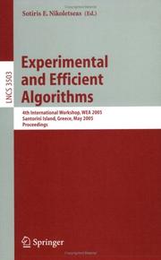 Experimental and efficient algorithms : 4th International Workshop, WEA 2005, Santorini Island, Greece, May 10-13, 2005 : proceedings