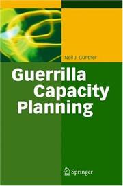 Guerrilla Capacity Planning by Neil J. Gunther