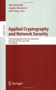 Applied cryptography and network security : third international conference, ACNS 2005, New York, NY, USA, June 7-10 2005 : proceedings