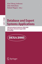 Database and expert systems applications : 16th international conference, DEXA 2005, Copenhagen, Denmark, August 22-26, 2005 : proceedings