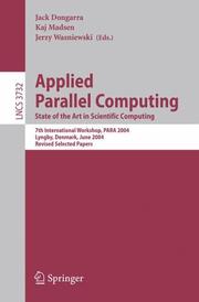 Applied parallel computing : state of the art in scientific computing : 7th international workshop, PARA 2004, Lyngby, Denmark, June 20-23, 2004 : revised selected papers