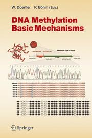Cover of: DNA Methylation: Basic Mechanisms (Current Topics in Microbiology and Immunology)